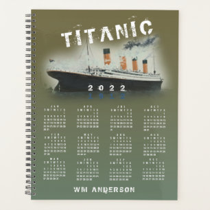 2022 Titanic Calendar Planner