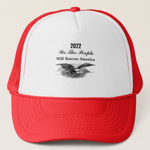 2022 We the people election  Trucker Hat