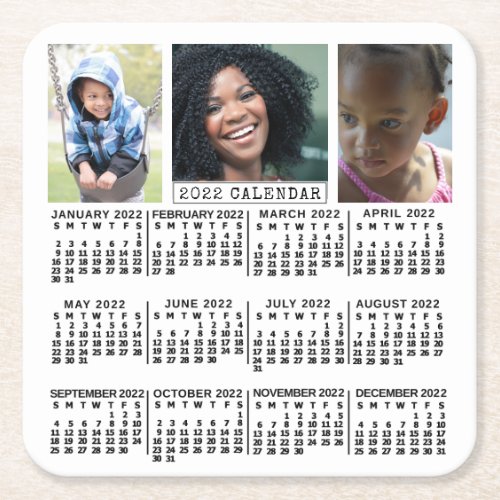 2022 Year Calendar White  3 Photo Collage Custom Square Paper Coaster
