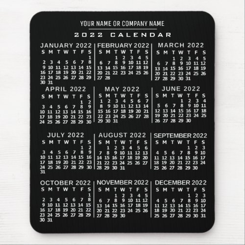 2022 Year Monthly Calendar Black White Custom Name Mouse Pad