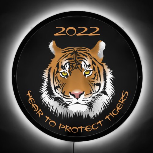 2022 Year to Protect Tigers LED Sign