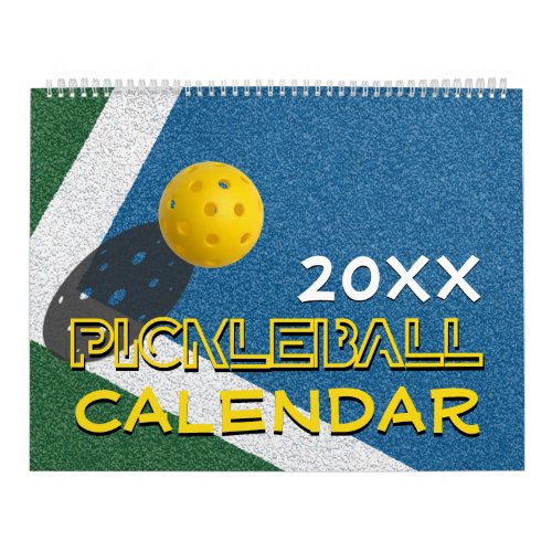 2023 Any Year Customizable PICKLEBALL Calendar