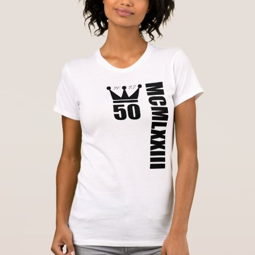 2023 Born in 1973 Roman Numerals 50th Anniversary T_Shirt