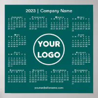 2023 Calendar with Company Logo and Name Teal Poster | Zazzle