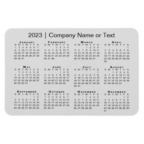 2023 Calendar with Custom Text Gray Magnet