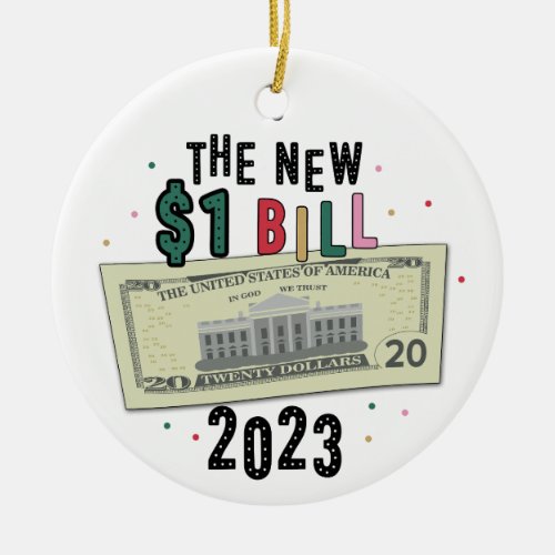 2023 Christmas Ornament Inflation the New 1 Bill 