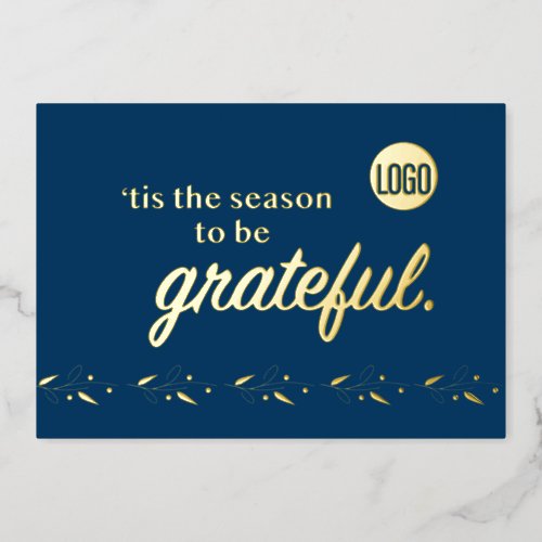 2023 Christmas Tis the season to be grateful  Foil Holiday Card