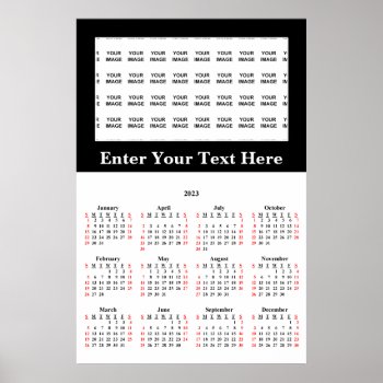 2023 Create Your Own Custom Poster Calendar by giftsbygenius at Zazzle
