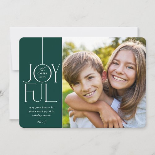 2023 FAMILY PHOTO elegant type modern JOYFUL green Holiday Card
