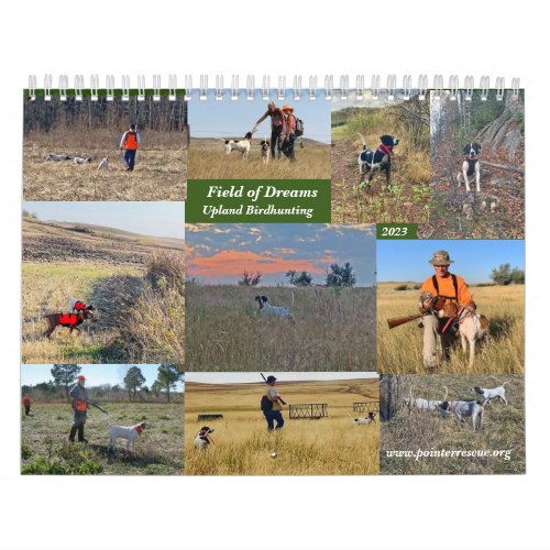 2023 Field of Dream Upland Birdhunting Calendar