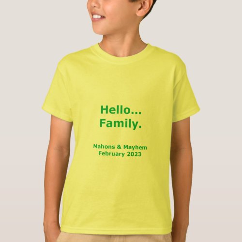 2023 Hello Family Customizable Kid Shirt