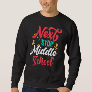 2023 Junior Middle School Funny elementary School Sweatshirt