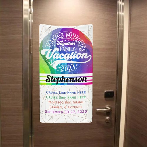 2023 Making Memories Together Vacation Cruise Door Banner
