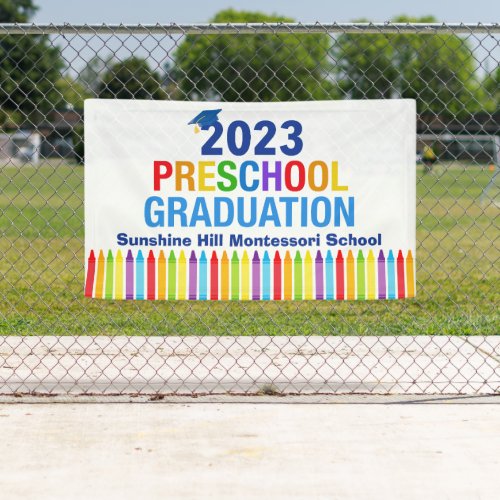 2023 Preschool Graduation Custom Crayon School Banner