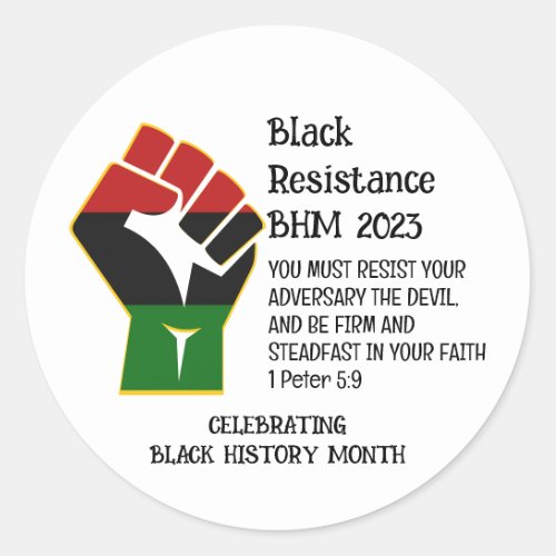 2023 Resistance BLACK HISTORY MONTH  Classic Round Sticker