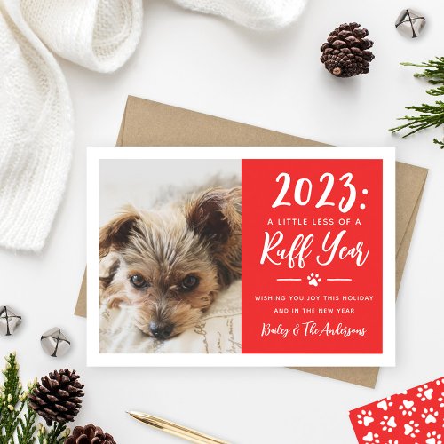 2023 Ruff Year Red Funny Dog Photo Holiday Card