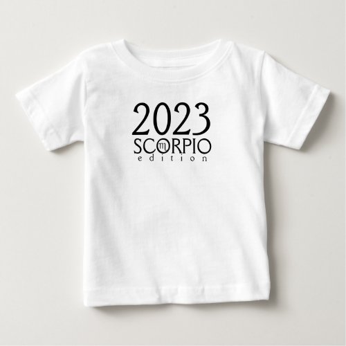 2023 Scorpio edition with symbol Baby T_Shirt