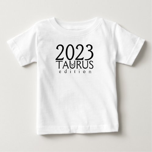 2023 Taurus edition with symbol Baby T_Shirt