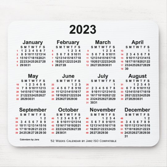 2023 White 52 Weeks ISO Calendar by Janz Mouse Pad | Zazzle.com