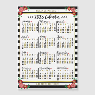 2023 Year Calendar Black Stripe Floral Name Magnet