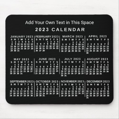 2023 Year Monthly Calendar Custom Black and White Mouse Pad