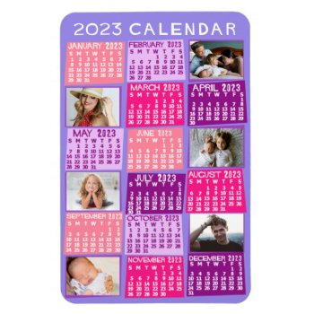 2023 Year Monthly Calendar Cute Mod Photo Collage Magnet by FancyCelebration at Zazzle