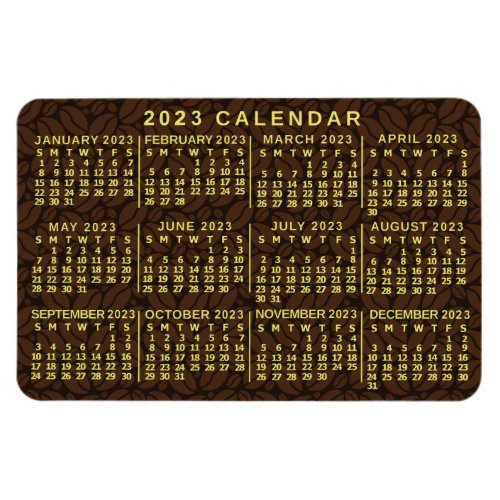 2023 Year Monthly Calendar Dark Coffee Beans Magnet