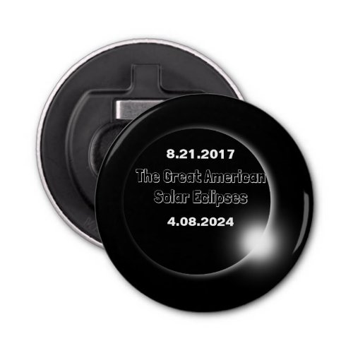 2024  2017 Double Dated Solar Eclipse Bottle Opener