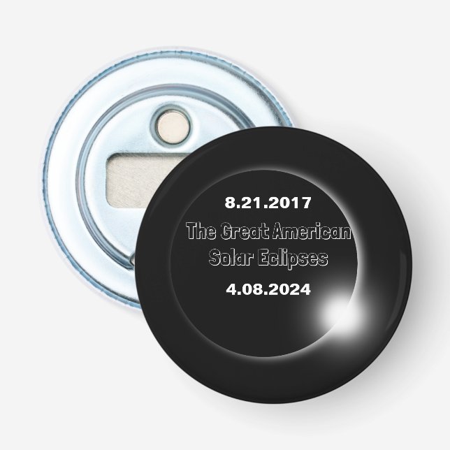 2024 & 2017 Double Dated Solar Eclipse Bottle Opener (Front)