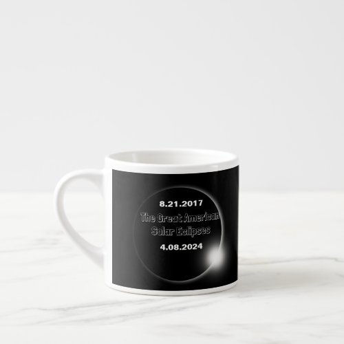 2024  2017 Double Dated Solar Eclipse Espresso Cup