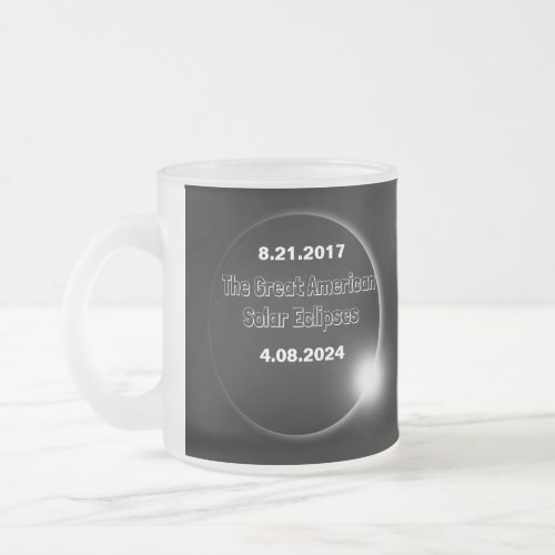 2024  2017 Double Dated Solar Eclipse Frosted Glass Coffee Mug