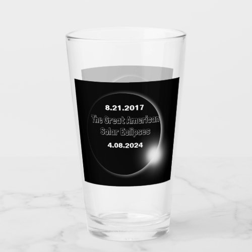 2024  2017 Double Dated Solar Eclipse Glass