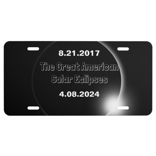 2024 & 2017 Double Dated Solar Eclipse License Plate (Front)