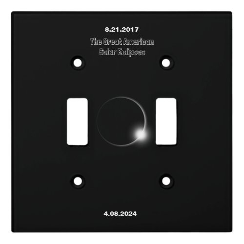 2024  2017 Double Dated Solar Eclipse Light Switch Cover