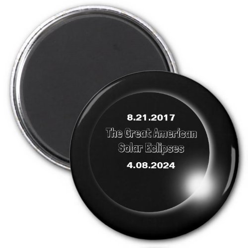 2024  2017 Double Dated Solar Eclipse Magnet