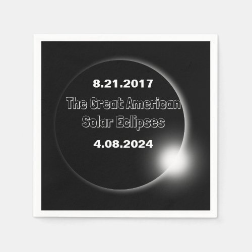 2024  2017 Double Dated Solar Eclipse Napkins