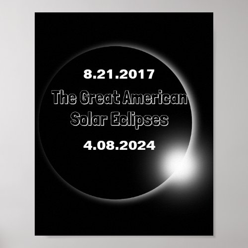 2024  2017 Double Dated Solar Eclipse Poster