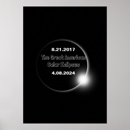 2024  2017 Double Dated Solar Eclipse Poster