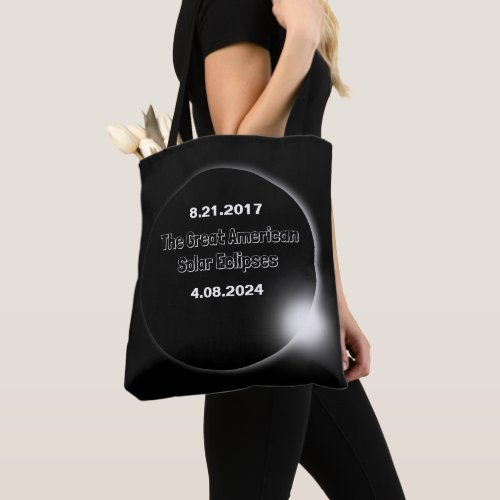 2024  2017 Double Dated Solar Eclipse Tote Bag