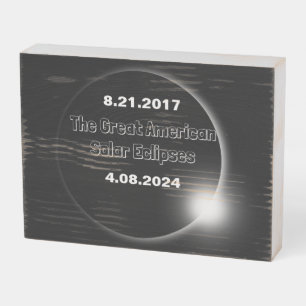 2024 & 2017 Double Dated Solar Eclipse Wooden Box Sign