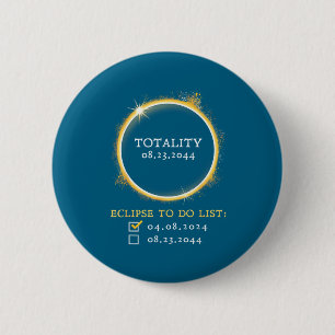 2024 2044 Total Solar Eclipse Checklist Totality 2 Button