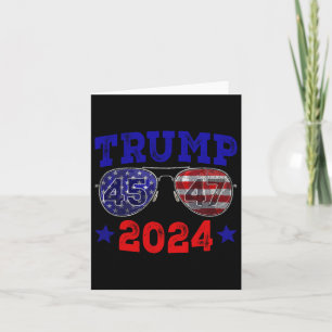 2024 45 47 American Flag Sungles Trump 2024 Card