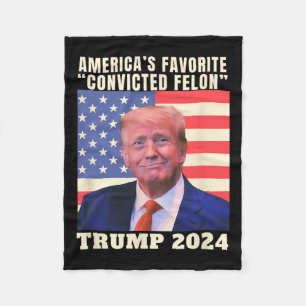 2024 America's Favorite Convicted Felon American F Fleece Blanket