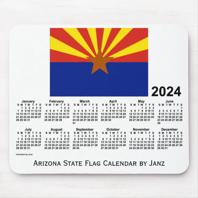 2024 Arizona State Flag Calendar by Janz Mouse Pad Zazzle