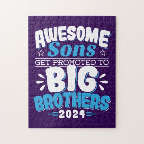 2024 Awesome Sons Get Promoted to Big Brothers Jigsaw Puzzle