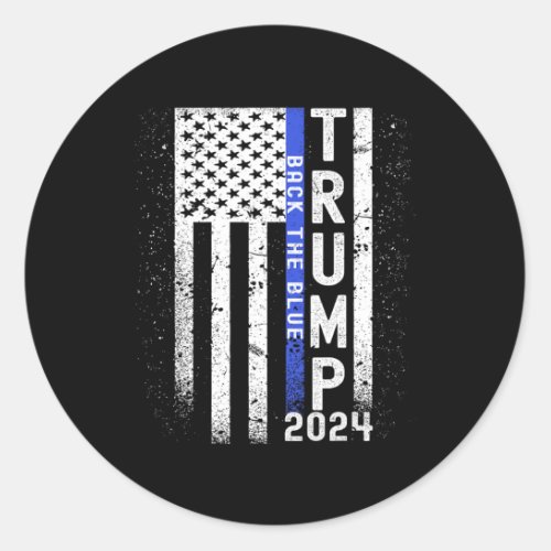 2024 Back The Blue American Flag Blue Line 4th Of  Classic Round Sticker