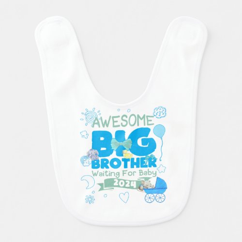 2024 Big Brother Waiting for New Baby Baby Bib