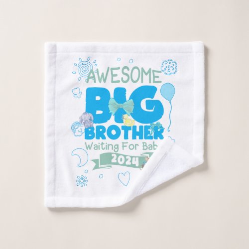 2024 Big Brother Waiting for New Baby Wash Cloth