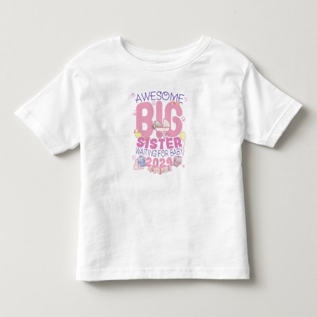 2024 Big Sister Waiting for New Baby Toddler T-shirt (Front)
