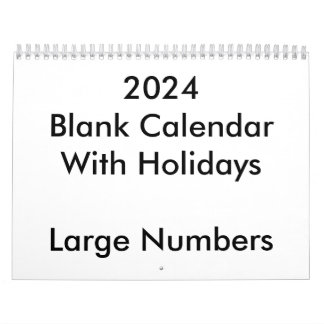2024 Blank Calendar With Holidays Large Numbers